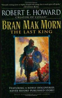 Bran Mak Morn: The Last King Read online
