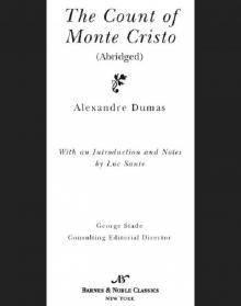 Count of Monte Cristo (abridged) (Barnes & Noble Classics Series) Read online