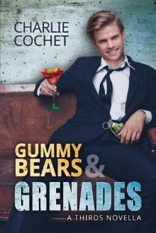 Gummy Bears & Grenades Read online