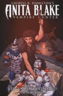 Laurell K. Hamilton's Anita Blake, Vampire Hunter Read online