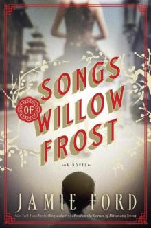 Songs of Willow Frost Read online
