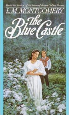 The Blue Castle Read online