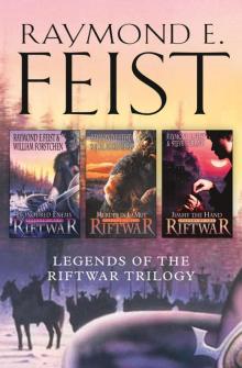 The Complete Legends of the Riftwar Trilogy Read online