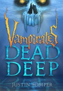Vampirates: Dead Deep Read online
