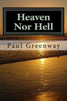 Heaven Nor Hell Read online