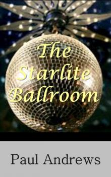 The Starlite Ballroom Read online