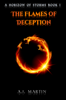 The Flames of Deception - A Horizon of Storms: Book 1 Read online