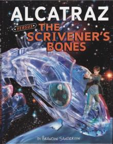 Alcatraz Versus the Scrivener's Bones Read online