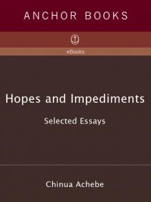 Hopes and Impediments: Selected Essays 1965-87 Read online