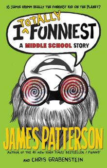 I Totally Funniest: A Middle School Story Read online