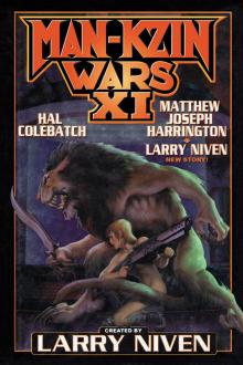 Larry Niven’s Man-Kzin Wars - XI Read online