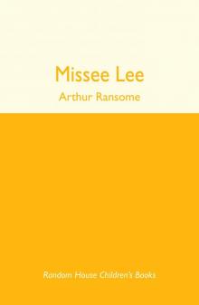 Missee Lee: The Swallows and Amazons in the China Seas Read online