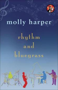 Rhythm and Bluegrass Read online