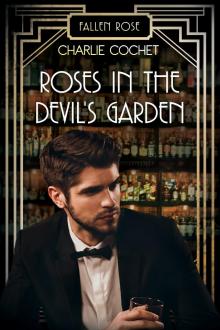 Roses in the Devil's Garden Read online