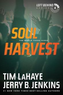 Soul Harvest: The World Takes Sides Read online