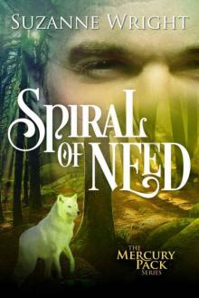 Spiral of Need Read online