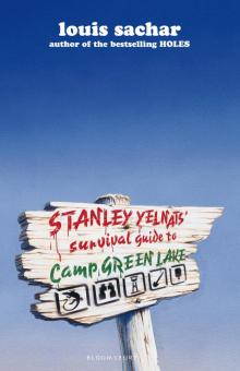 Stanley Yelnats' Survival Guide to Camp Green Lake Read online