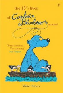 The 13.5 Lives of Captain Bluebear Read online