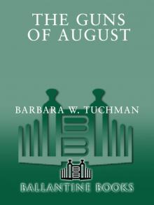 The Guns of August Read online