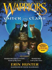 Warriors: Enter the Clans Read online