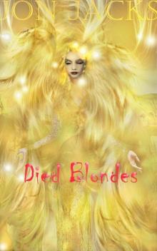 Died Blondes Read online