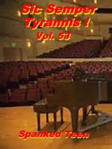 Sic Semper Tyrannis ! - Vol. 53 Read online