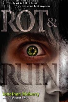 Rot and Ruin Read online