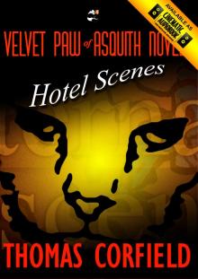 Hotel Scenes from the Velvet Paw of Asquith Novels Read online