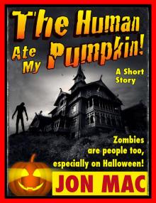 The Human Ate My Pumpkin! Read online