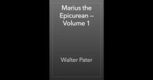 Marius the Epicurean — Volume 1 Read online