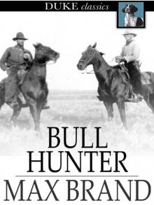 Bull Hunter Read online