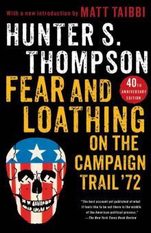 Fear and Loathing on the Campaign Trail '72 Read online
