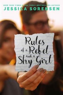 Rules of a Rebel and a Shy Girl Read online