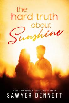 The Hard Truth About Sunshine Read online