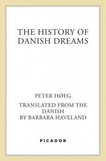 The History of Danish Dreams Read online