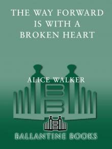 The Way Forward Is With a Broken Heart Read online