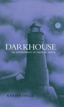 Darkhouse Read online