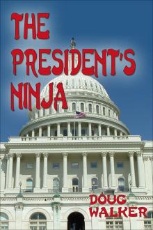 The President's Ninja Read online