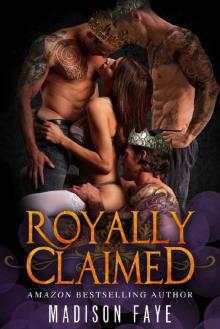 Royally Claimed Read online