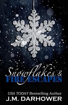 Snowflakes & Fire Escapes Read online
