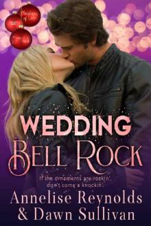 Wedding Bell Rock: Christmas of Love Collaboration Read online