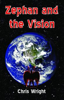 Zephan and the Vision Read online