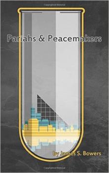Pariahs and Peacemakers Read online