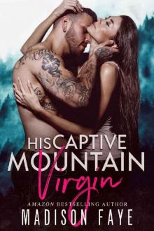 His Captive Mountain Virgin Read online