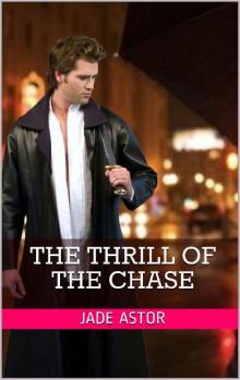The Thrill of the Chase Read online