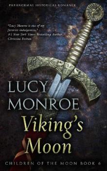 Viking's Moon (Children of the Moon Book 6) Read online