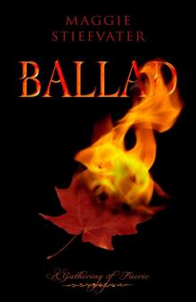 Ballad: A Gathering of Faerie Read online