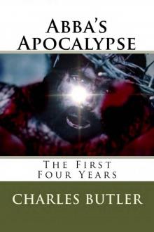 Abba's Apocalypse Read online