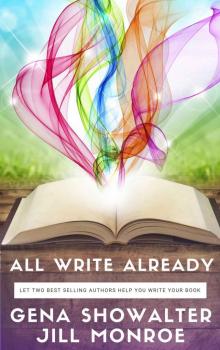 All Write Already: Year Of Your Book Read online