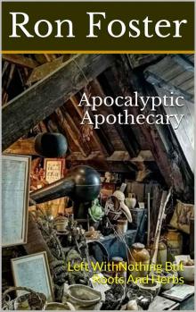 Apocalyptic Apothecary Read online